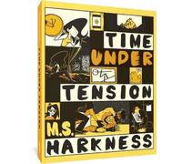 M.S. Harkness Time Under Tension (Tascabile)