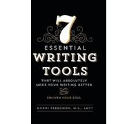 M S Lmft Freedman 7 Essential Writing Tools (Copertina rigida)