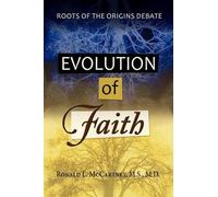 M S M D Ronald L McCart Evolution of Faith, Roots of the Origins Deb (Tascabile)