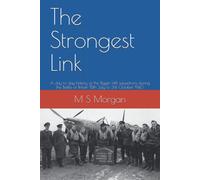 M S Morgan The Strongest Link: A day to day history of the Biggin Hi (Tascabile)