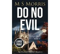 M S Morris Do No Evil (Large Print) (Tascabile) Bridget Hart