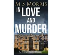 M S Morris In Love And Murder (Tascabile) Bridget Hart