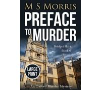 M S Morris Preface to Murder (Large Print) (Tascabile) Bridget Hart