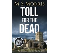 M S Morris Toll for the Dead (Large Print) (Tascabile) Bridget Hart