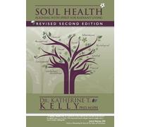 M S P H Kelly Soul Health (Copertina rigida) Soul Health