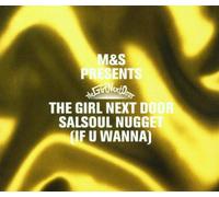 M&S pres. The Girl Next Door - Salsoul Nuggets(If You Wanna)