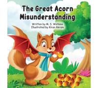 M S Watkins The Great Acorn Misunderstanding (Copertina rigida)