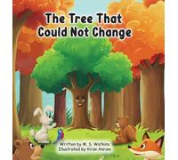 M S Watkins The Tree That Could Not Change (Copertina rigida) Feeling Trees