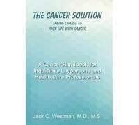 M S Westman The Cancer Solution (Copertina rigida)
