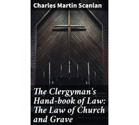 M Scanlan Charles Clergymans Hand-Bk Of Law The BOOK NUOVO