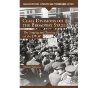 M. Schwartz Class Divisions on the Broadway Stage (Copertina rigida)
