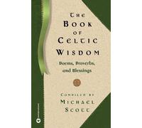 M. Scott Book of Celtic Wisdom (Tascabile)