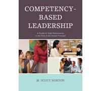 M. Scott Norton Competency-Based Leadership (Tascabile)