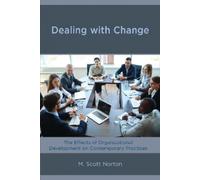 M. Scott Norton Dealing with Change (Tascabile)
