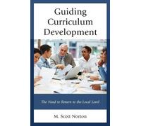 M. Scott Norton Guiding Curriculum Development (Copertina rigida)