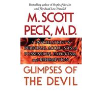 M. Scott Peck Glimpses of the Devil (Tascabile)