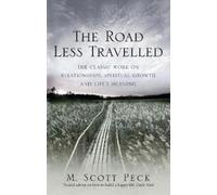 M. Scott Peck The Road Less Travelled (Tascabile)