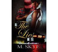 M. Skye All the Lies We Tell (Tascabile)