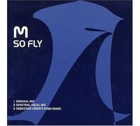 M - So Fly