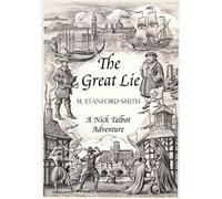 M. Stanford-Smith The Great Lie (Tascabile)