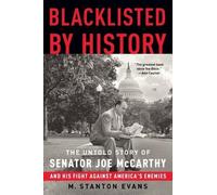 M. Stanton Evans Blacklisted by History (Tascabile)