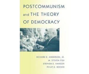M. Steven Fish Stephen E. Hanson Philip G. Roe Postcommunism and th (Tascabile)