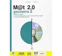 M@t 2.0. Geometria. Per la Scuola media. Con e-book. Con espansione online (Vol. 2)