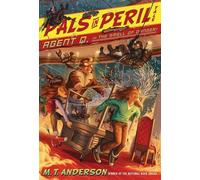 M T Anderson Agent Q, or the Smell of Danger (Copertina rigida)