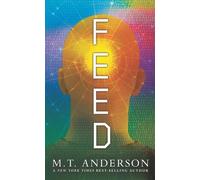 M T Anderson Feed (Tascabile)