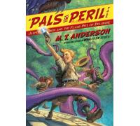 M.T. Anderson Jasper Dash and the Flame-Pits of Delaware (Copertina rigida)