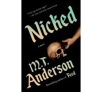 M. T. Anderson Nicked (Tascabile)