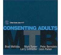 M.t.b. (mehldau / Turner / Bernstein) - Consenting Adults - Cd