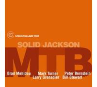 M.T.B. (Mehldau, Turner, Bernstein) - Solid Jackson
