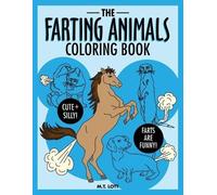 M T Lott The Farting Animals Coloring Book (Tascabile)