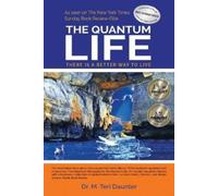 M Teri Daunter The Quantum Life (Tascabile)