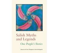 M. Terry Thompson Salish Myths and Legends (Tascabile)