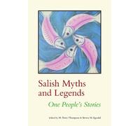 M. Terry Thompson Salish Myths and Legends (Tascabile)
