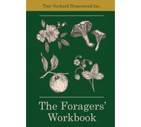 M Thiessen The Foragers' Workbook (Tascabile)