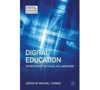M. Thomas Digital Education (Copertina rigida) Digital Education and Learning
