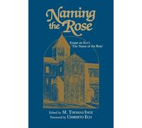 M. Thomas Inge Naming the Rose (Tascabile)
