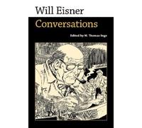 M. Thomas Inge Will Eisner (Tascabile) Conversations with Comic Artists Series