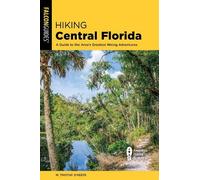 M. Timothy O'Keefe Hiking Central Florida (Tascabile)