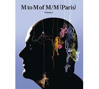 M to M of M/M (Paris): (A Lexicon of Graphic Design)