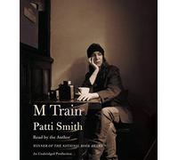 M Train by Patti Smith (November 03,2015)