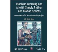 M. Umit Uyar Machine Learning and AI with Simple Python and M (Copertina rigida)