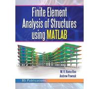 M V Rama Rao Andre Finite Element Analysis of Structures usin (Copertina rigida)