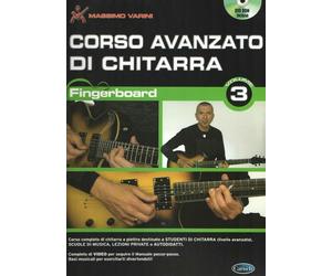 M. VARINI - CORSO AVANZATO DI CHITARRA - FINGERBOARD VOL. 3 - DVD EDITION