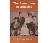 M Vartan Malcom The Armenians in America (Tascabile)