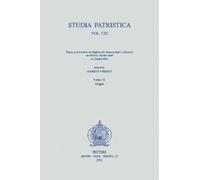 M. Vinzent Studia Patristica. Vol. CXI - Papers presented at the Eig (Tascabile)