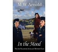 M W Arnold In the Mood (Tascabile) Broken Wings